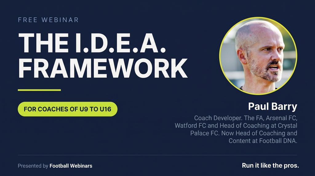 El webinar del marco I.D.E.A. con Paul Barry, presentado por Football Webinars